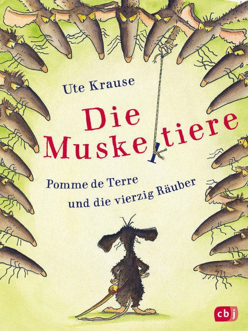 Title details for Die Muskeltiere – Pomme de Terre und die vierzig Räuber by Ute Krause - Wait list